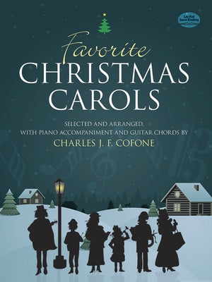 Favorite Christmas Carols by Cofone, Charles J. F.