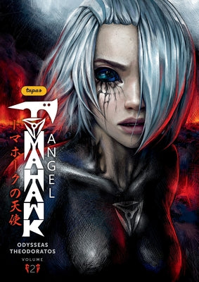 Tomahawk Angel Volume 2 by Theodoratos, Odysseas