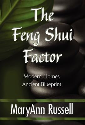 The Feng Shui Factor by Russell, Maryann