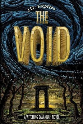 The Void by Horn, J. D.