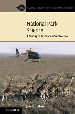 National Park Science by Carruthers, Jane