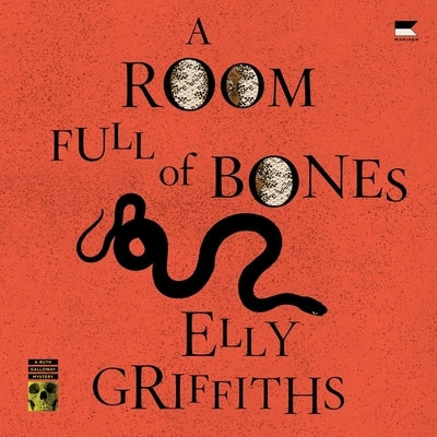 A Room Full of Bones: A Ruth Galloway Mystery by Griffiths, Elly