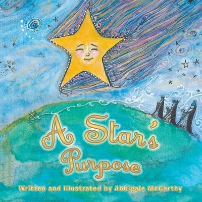 A Star's Purpose by McCarthy, Abbigale