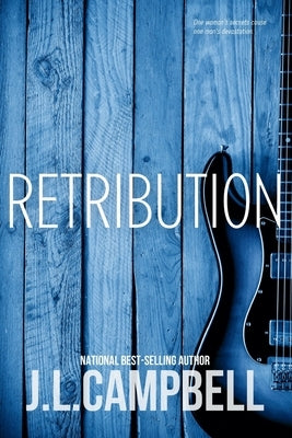 Retribution by Campbell, J. L.