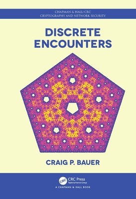 Discrete Encounters by Bauer, Craig