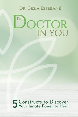 The Doctor In You by Estebane, Cesia