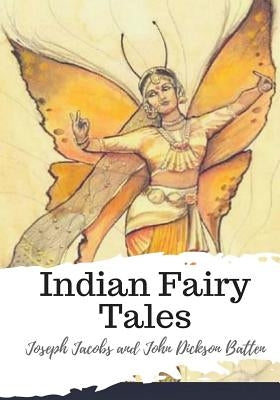 Indian Fairy Tales by Batten, John Dickson