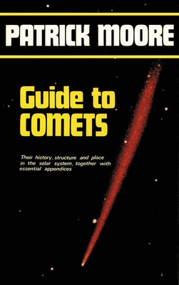 Guide to Comets by Moore, Patrick