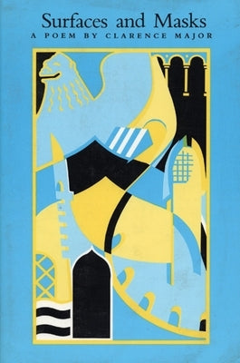 Surfaces and Masks by Major, Clarence