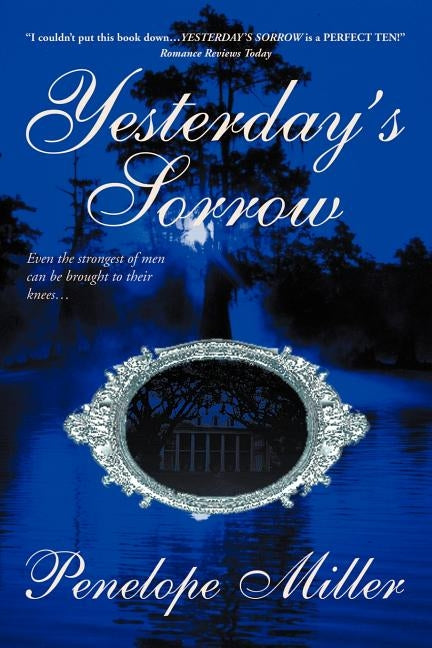 Yesterday's Sorrow by Miller, Penelope