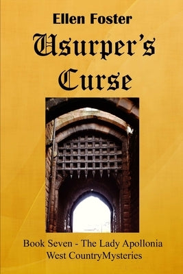 Usurper's Curse by Foster, Ellen
