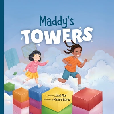 Maddy's Towers by Alon, Inbal