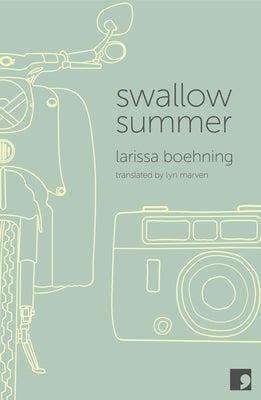 Swallow Summer by Boehning, Larissa