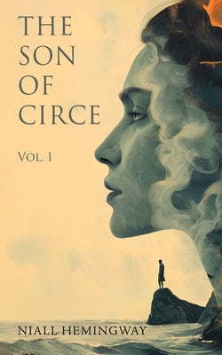 The Son of Circe by Hemingway, Niall