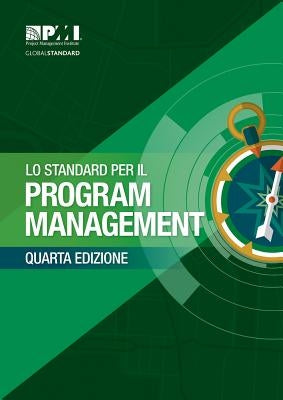 The Standard for Program Management - Fourth Edition (Italian) by Project Management Institute