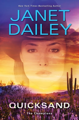Quicksand: A Thrilling Novel of Western Romantic Suspense by Dailey, Janet