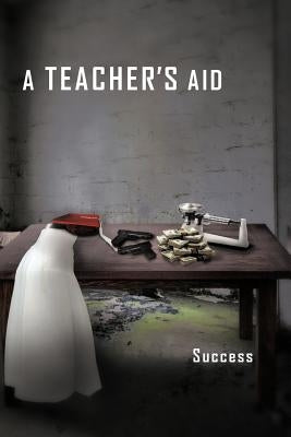 A Teacher's Aid by Success