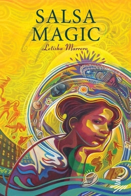 Salsa Magic by Marrero, Letisha