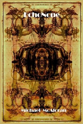 EchoNone by McAloran, Michael