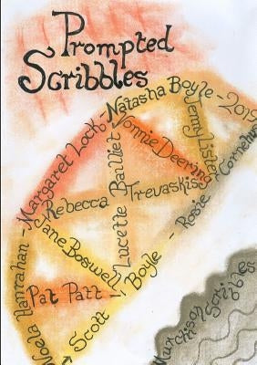Prompted Scribbles 2019 by Scribbles, Murchison
