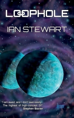 Loophole by Stewart, Ian
