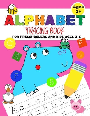 Alphabet Tracing Book For Preschoolers And Kids Ages 3-5: Practice Paper With Dotted Lines For Writing Skills Print Handwriting Workbook For Kids The by Design, Hannah's Vector Art