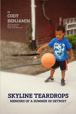 Skyline Teardrops by Benjamin, Cody