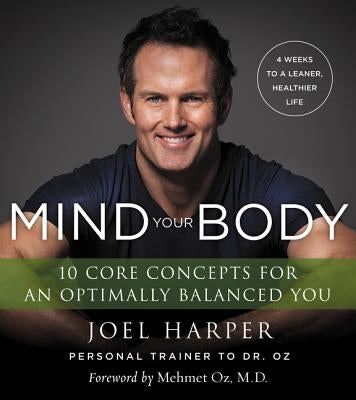 Mind Your Body by Harper, Joel