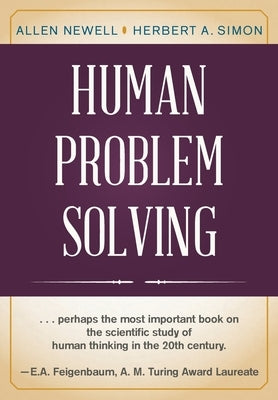 Human Problem Solving by Newell, Allen