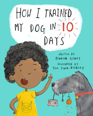 How I Trained My Dog in Ten Days by Peter Pauper Press, Inc