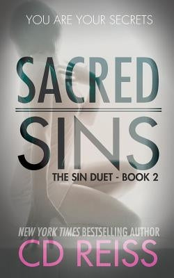 Sacred Sins: (Sin Duet #2) by Reiss, CD