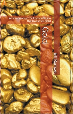 Gold by Rumpel, Bill
