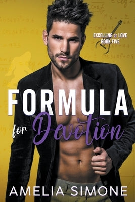 Formula for Devotion by Simone, Amelia