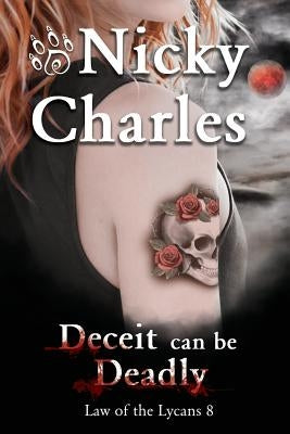 Deceit can be Deadly by Charles, Nicky