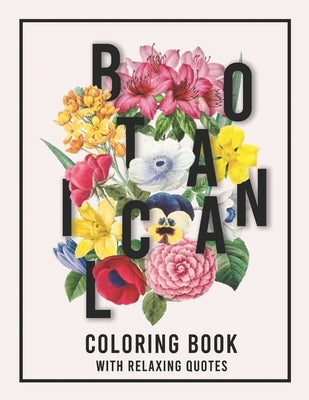 Botanical Coloring Book with Relaxing Quotes by Publishing, Purple Elephant