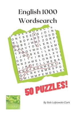 English 1000 Wordsearch: English Booster for English Language Learners (Book 1) by Lejkowski-Clark, Bob