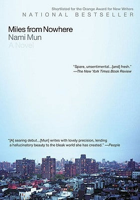 Miles from Nowhere by Mun, Nami