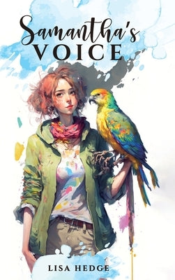 Samantha's Voice by Hedge, Lisa