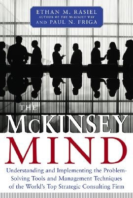 McKinsey Mind by Rasiel, Ethan