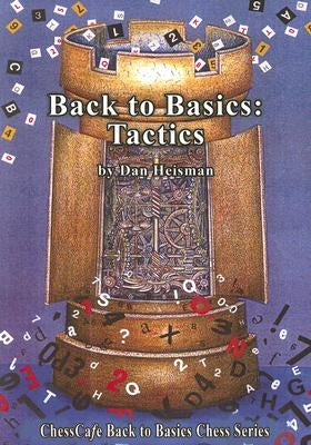 Back to Basics: Tactics by Heisman, Dan