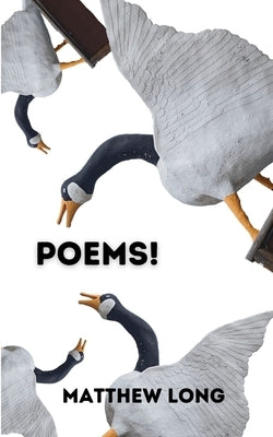 Poems! by Long, Matthew