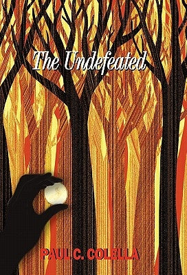 The Undefeated by Colella, Paul