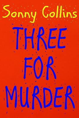 Three For Murder by Collins, Sonny