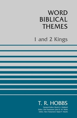 1 and 2 Kings by Hobbs, T. R.