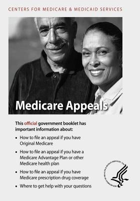 Medicare Appeals by Medicaid Services, Centers For Medicare