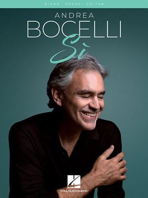 Andrea Bocelli - Si by Bocelli, Andrea