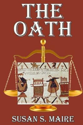 The Oath by Maire, Susan S.