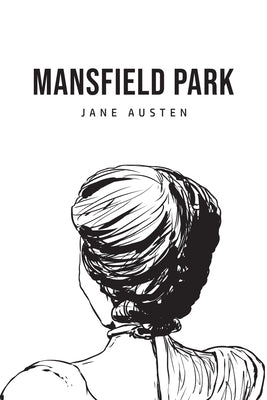 Mansfield Park by Austen, Jane