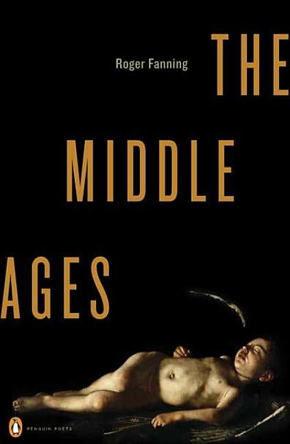 The Middle Ages by Fanning, Roger