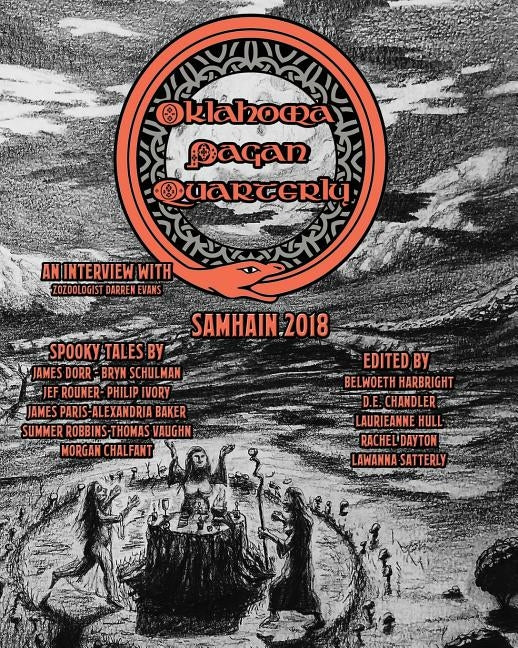 Oklahoma Pagan Quarterly Samhain 2018 by Deweese, Keith